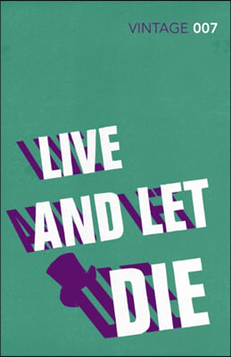 The Live and Let Die