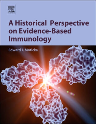 [중고-상] A Historical Perspective on Evidence-Based Immunology