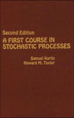 A First Course in Stochastic Processes (Hardcover, 2, Revised)