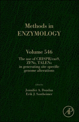 The Use of Crispr/Cas9, Zfns, Talens in Generating Site-Specific Genome Alterations: Volume 546