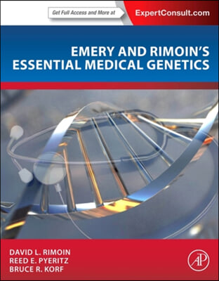 Emery and Rimoin&#39;s Essential Medical Genetics