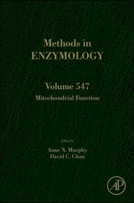 Mitochondrial Function: Volume 547