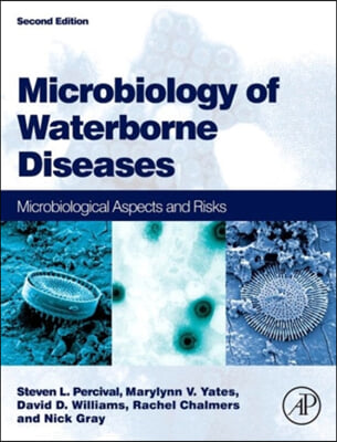 Microbiology of Waterborne Diseases: Microbiological Aspects and Risks