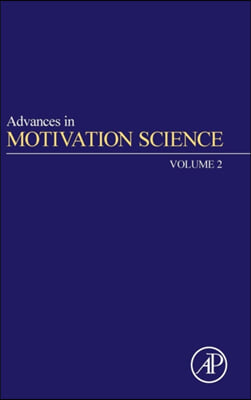 Advances in Motivation Science: Volume 2