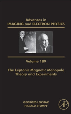 The Leptonic Magnetic Monopole - Theory and Experiments: Volume 189