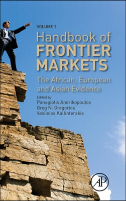 Handbook of Frontier Markets: The African, European and Asian Evidence