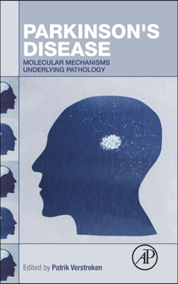 Parkinson&#39;s Disease: Molecular Mechanisms Underlying Pathology