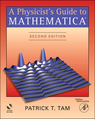 A Physicist's Guide to Mathematica