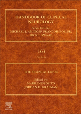 The Frontal Lobes: Volume 163