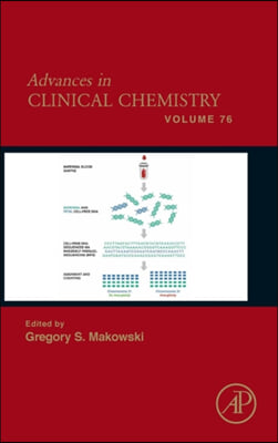 Advances in Clinical Chemistry: Volume 76