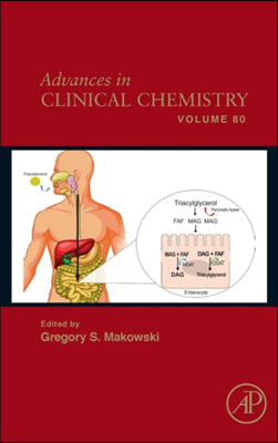 Advances in Clinical Chemistry: Volume 80