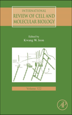 International Review of Cell and Molecular Biology: Volume 322