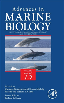 Mediterranean Marine Mammal Ecology and Conservation: Volume 75