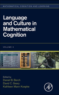 Language and Culture in Mathematical Cognition: Volume 4