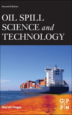 Oil Spill Science and Technology