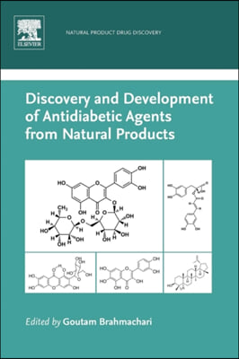 Discovery and Development of Antidiabetic Agents from Natural Products: Natural Product Drug Discovery