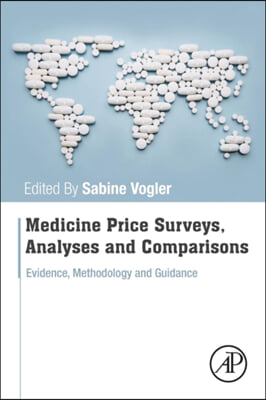 Medicine Price Surveys, Analyses and Comparisons: Evidence and Methodology Guidance