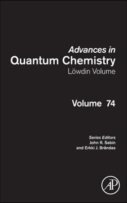 Advances in Quantum Chemistry: Lowdin Volume: Volume 74