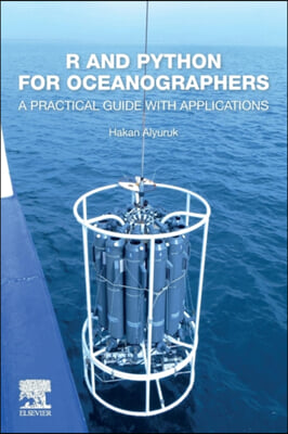 R and Python for Oceanographers: A Practical Guide with Applications
