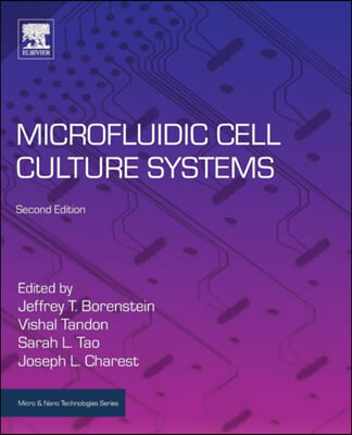 The Microfluidic Cell Culture Systems