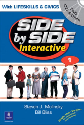 Side by Side Interactive 1, with Civics/Lifeskills (2 CD-ROMs)