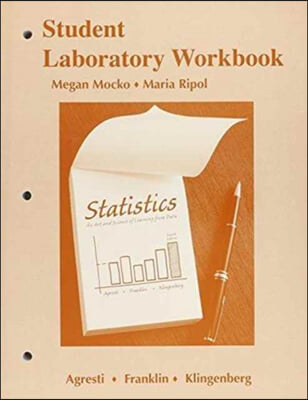 Lab Workbook for Statistics: The Art and Science of Learning from Data