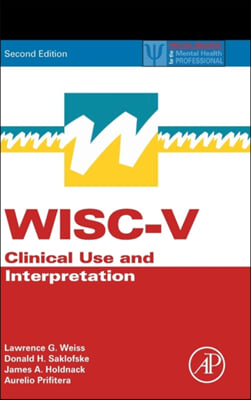 Wisc-V: Clinical Use and Interpretation