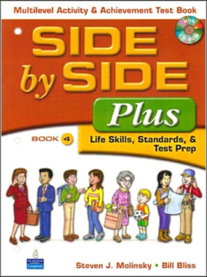 Side by Side Plus 4 Multilevel Activity &amp; Achievement Test Book with CD-ROM