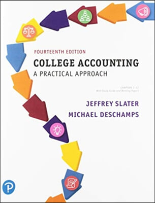 College Accounting: A Practical Approach, Chapters 1-12 with Study Guide and Working Papers