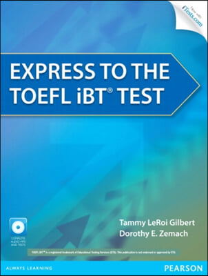 Express to the TOEFL Ibt(r) Test [With CDROM]