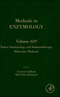 Tumor Immunology and Immunotherapy - Molecular Methods: Volume 629