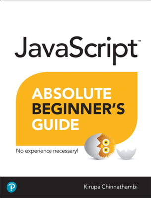 JavaScript Absolute Beginner&#39;s Guide