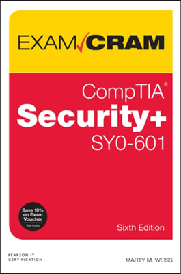 Comptia Security+ Sy0-601 Exam Cram