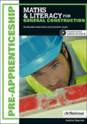 A+ Pre- Apprenticeship Maths and Literacy for General Construction