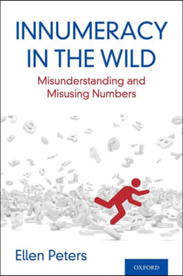 Innumeracy in the Wild: Misunderstanding and Misusing Numbers