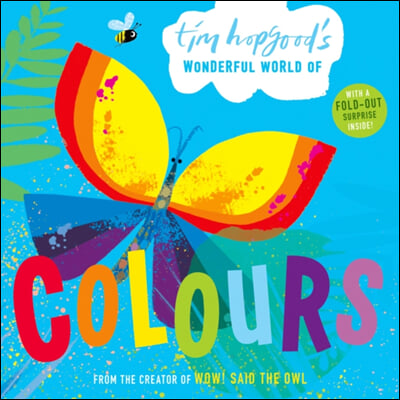 Tim Hopgood&#39;s Wonderful World of Colours