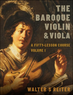 The Baroque Violin &amp; Viola