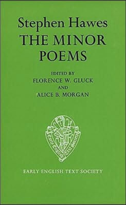 The Minor Poems of Stephen Hawes