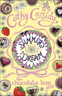 Chocolate Box Girls: Summer's Dream