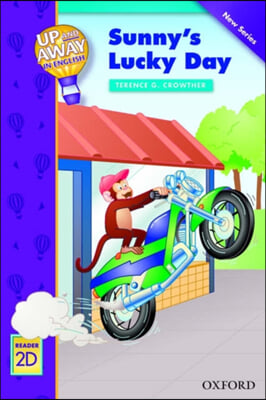Up and Away in English Reader 2D - Sunny's Lucky Day