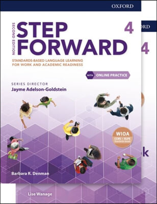 Step Forward Level 4 Student Book and Workbook Pack with Online Practice: Standards-Based Language Learning for Work and Academic Readiness