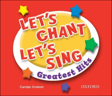 Let&#39;s Chant, Let&#39;s Sing: Greatest Hits