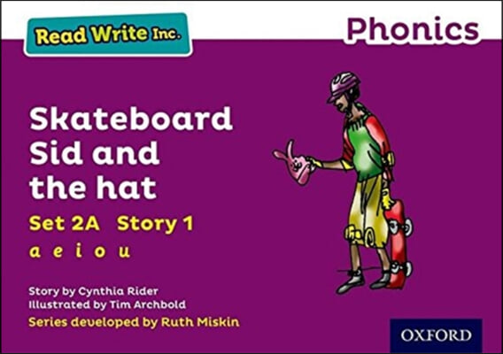 Read Write Inc. Phonics: Skateboard Sid and the hat (Purple Set 2A Storybook 1)