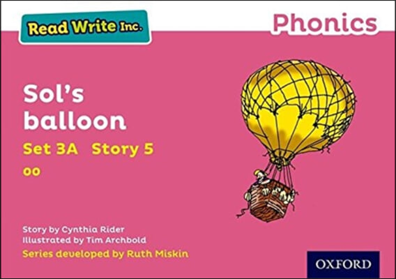 Read Write Inc. Phonics: Sol's balloon (Pink Set 3A Storybook 5)