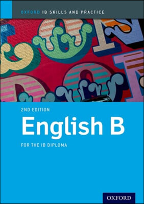 Ib English B: Skills &amp; Practice