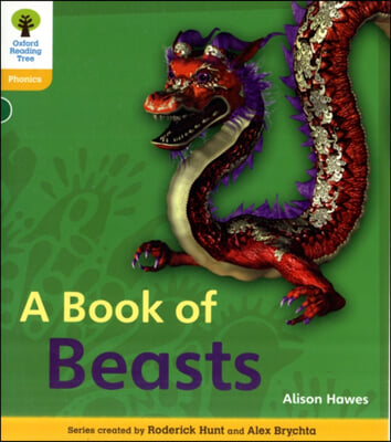 Oxford Reading Tree: Level 5a: Floppy&#39;s Phonics Non-fiction: a Book of Beasts