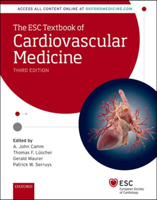 The Esc Textbook of Cardiovascular Medicine