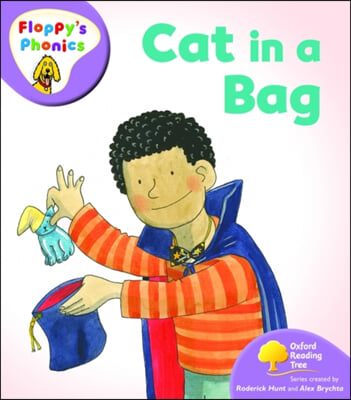 Oxford Reading Tree: Level 1+: Floppy&#39;s Phonics: Cat in a Bag