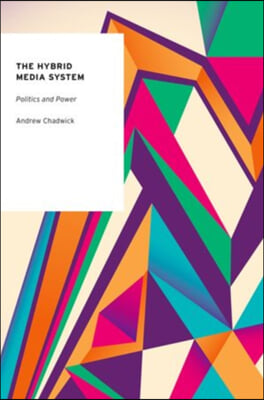 The Hybrid Media System