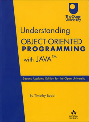 Understanding? Object-Oriented Programming with JAVA 2/e